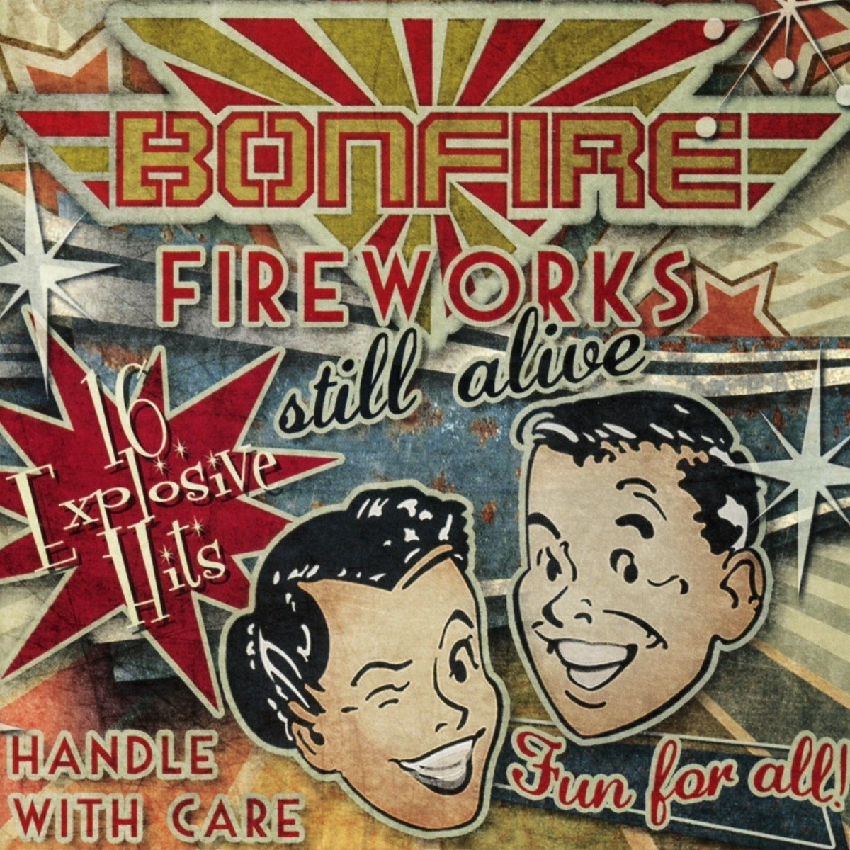 Bonfire Fireworks...Still Alive!!! (CD)