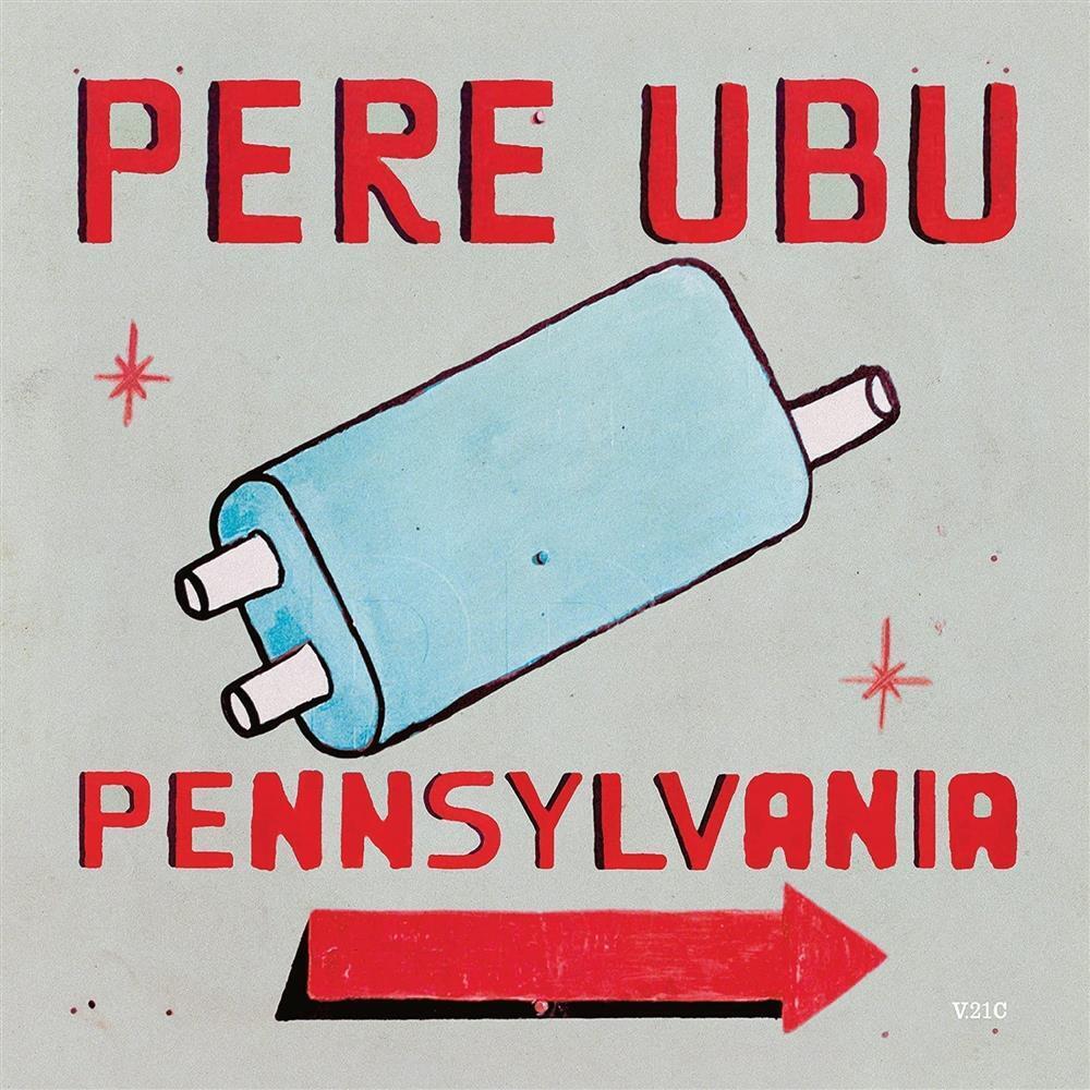 Pere Ubu - Pennsylvania - AA.VV. (Audio Cd)