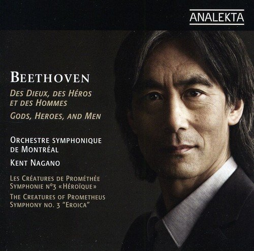 Kent Nagano Beethoven: Gods, Heros, and Men (CD)