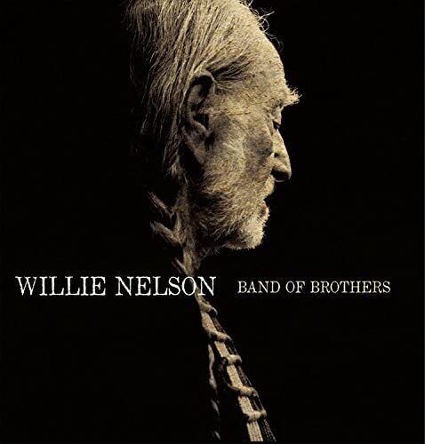 Willie Nelson Band of Brothers (Vinyl LP)