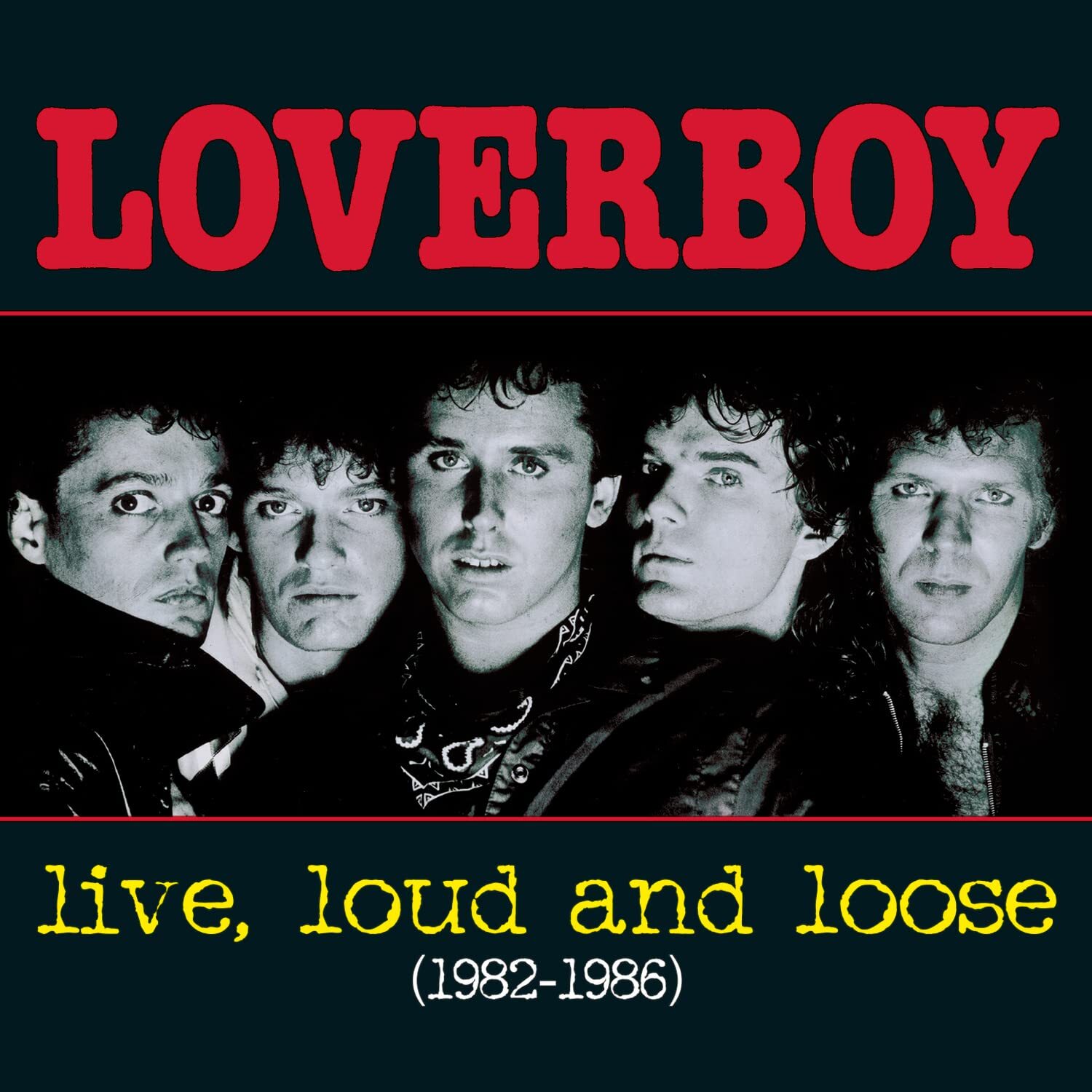 Loverboy LIVE, LOUD & LOOSE (CD)