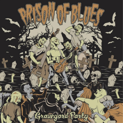 Prison of Blues Graveyard Party (Vinyl LP) 12" Album