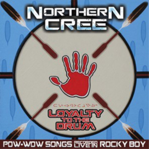 Northern Cree Loyalty to the Drum (CD) Album