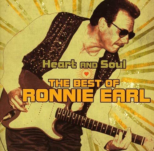 Ronnie Earl Heart And Soul: The Best Of Ronnie Earl (CD)