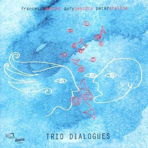 Trio Dialogues - Nastro, Peacock, Eskine CD
