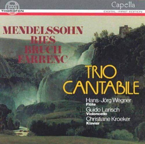 Mendelssohn, Ries, Bruch, Farrenc: Trii / Trio Cantabile - CD