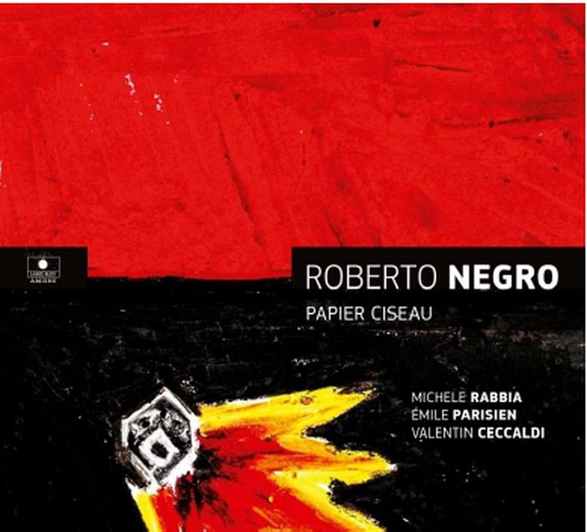 Negro, Robert Papier Ciseau (CD)