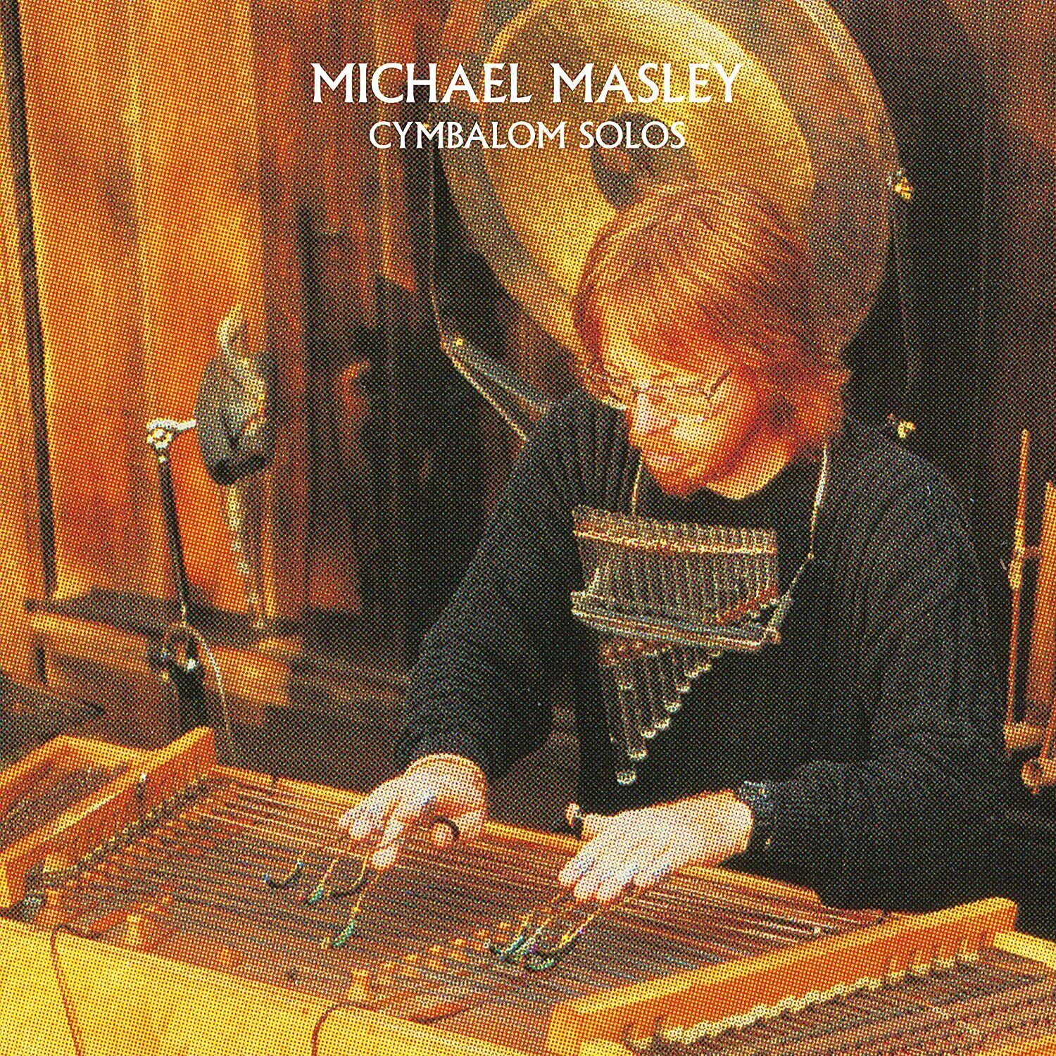 Michael Masley Cymbalom Solos (Vinyl LP) 12" Album