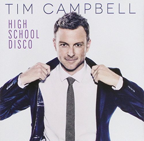 Tim Campbell High School Disco (CD)