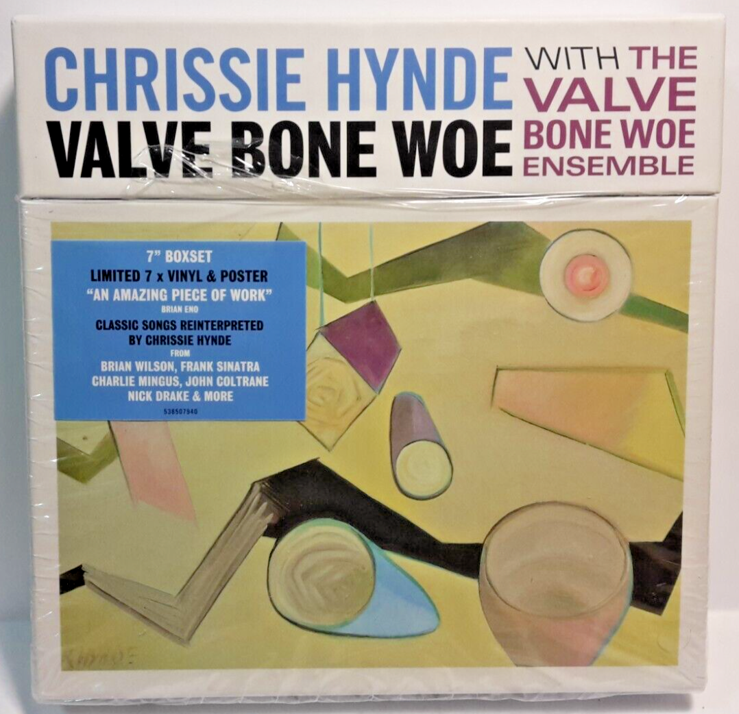 Chrissie Hynde With The Valve Bone Woe Ensemble – Valve Bone Woe - 7x7" Ltd. Ed.