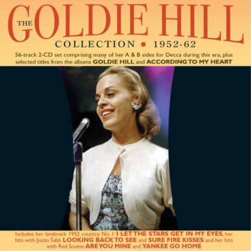 Goldie Hill The Goldie Hill Collection 1952-62 (CD) Album