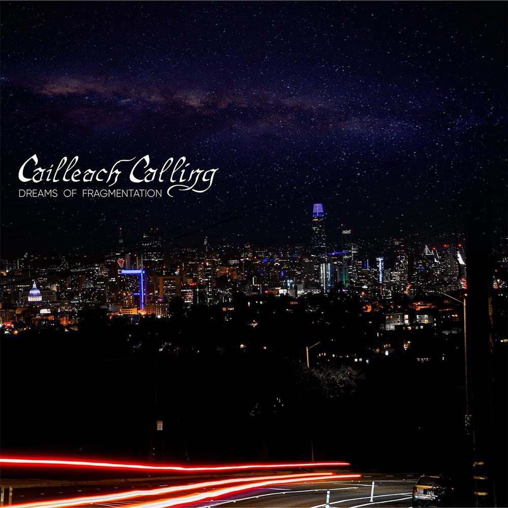 Dreams Of Fragmentation - Cailleach Calling (Vinile)