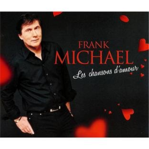 Michael, Frank Les Chansons d Amour (CD)