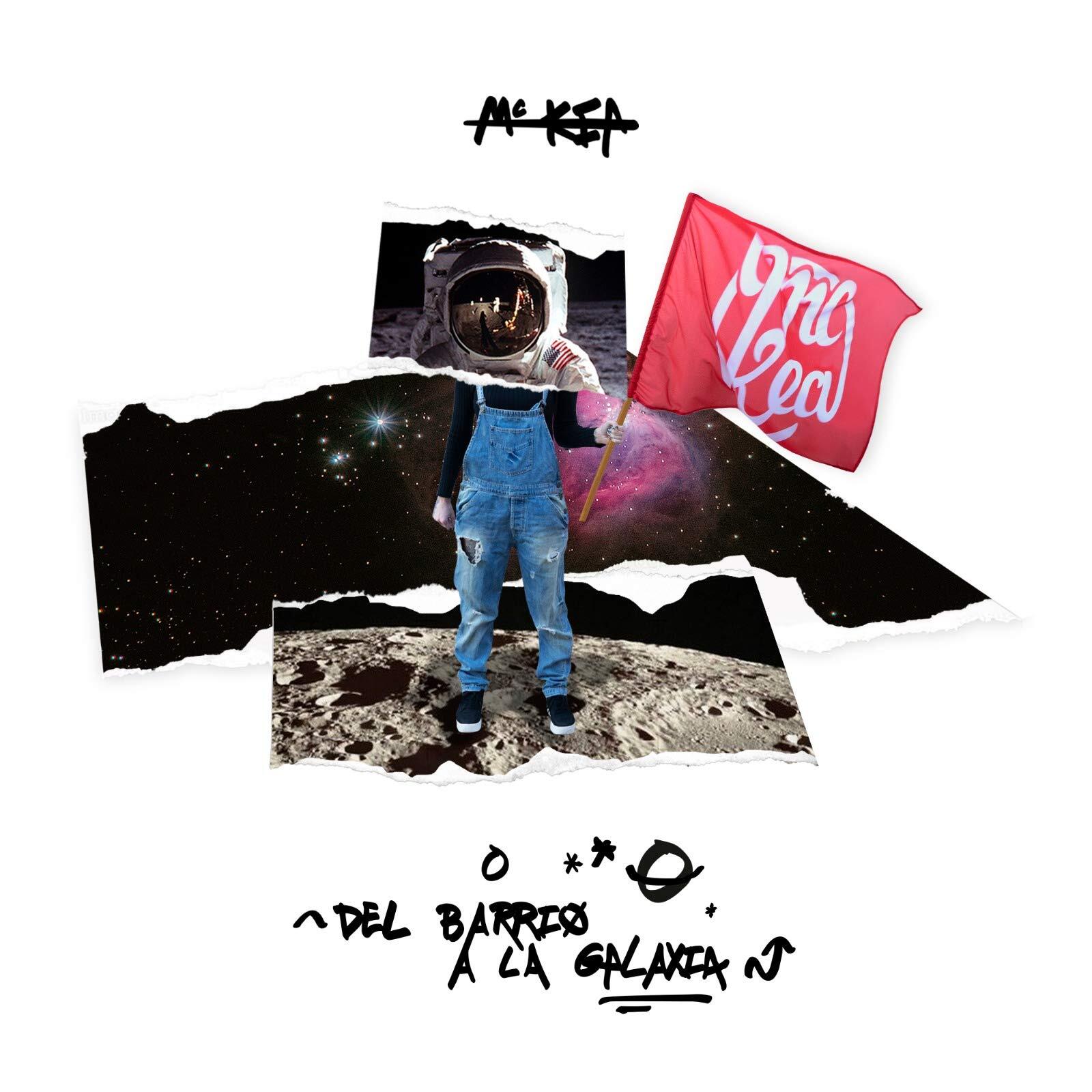 Mc Kea Del Barrio A La Galaxia (CD)