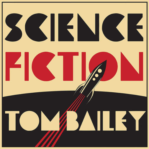 Tom Bailey Science Fiction (Vinyl LP) 12" Album