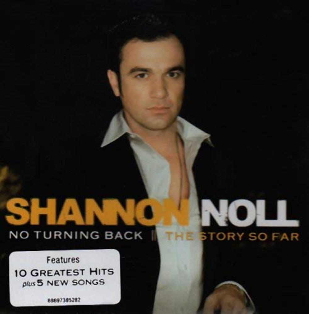 No Turning Back: The Story So Far - Shannon Noll (Audio CD)