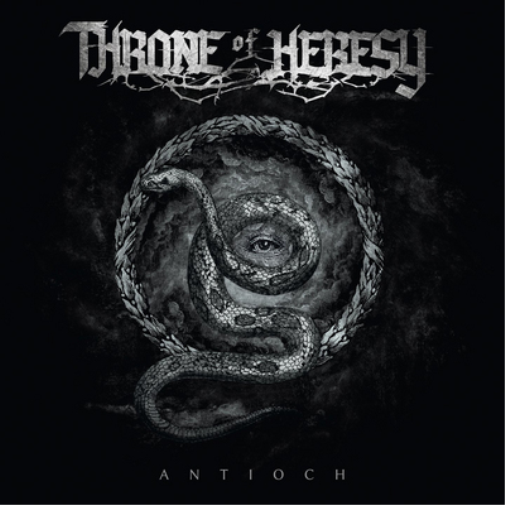 Throne of Heresy Antioch (CD) Album