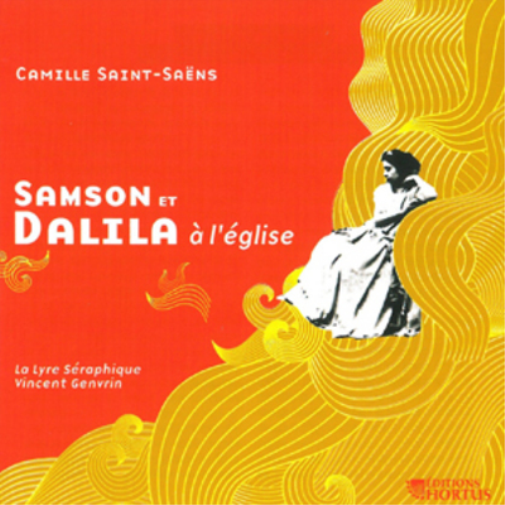 Camille Saint-Saens Camille Saint-Saens: Samson Et Dalila a L'eglise (CD) Album