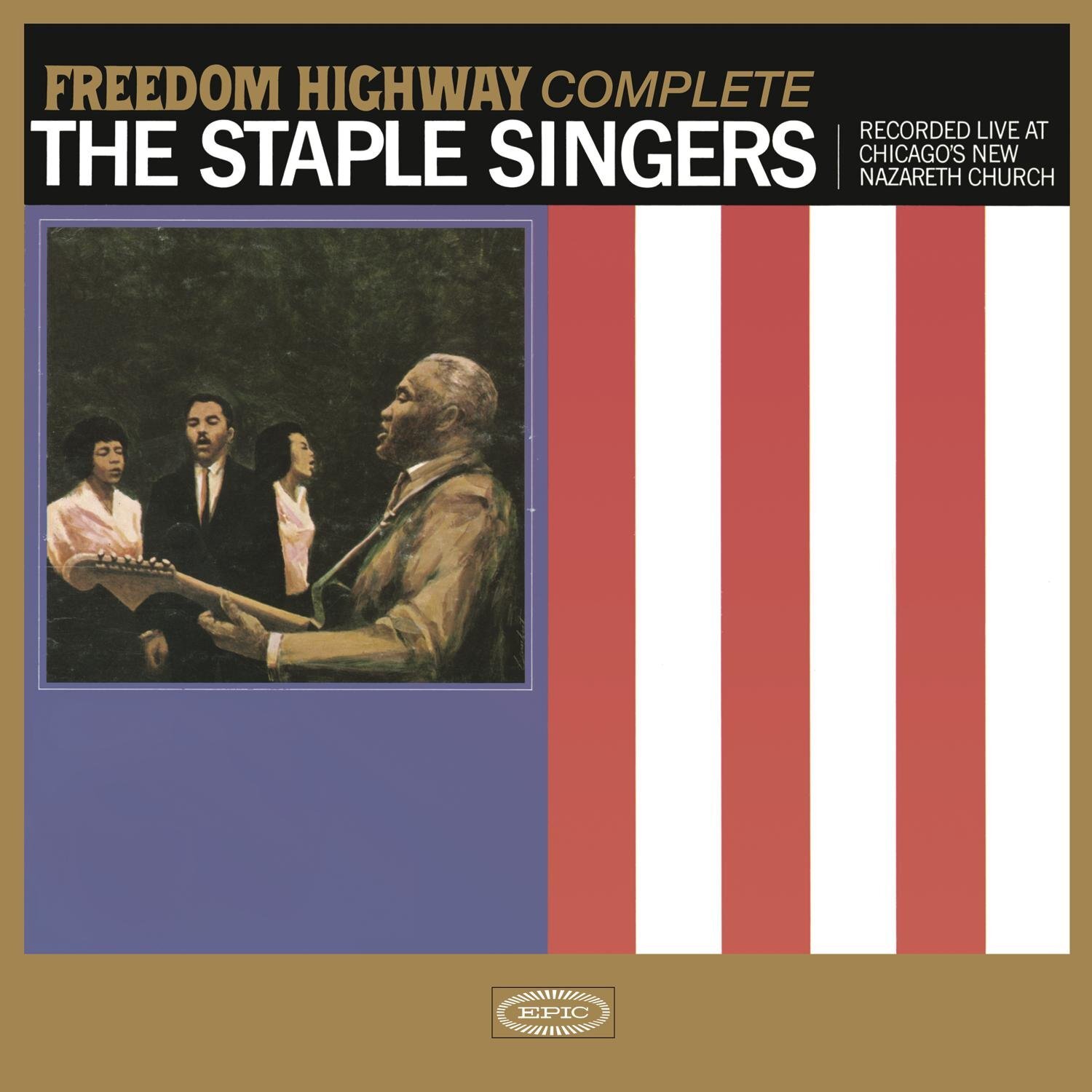 The Staple Sing Freedom Highway Complete - Recorded Live at Chicago's (Vinyl LP)