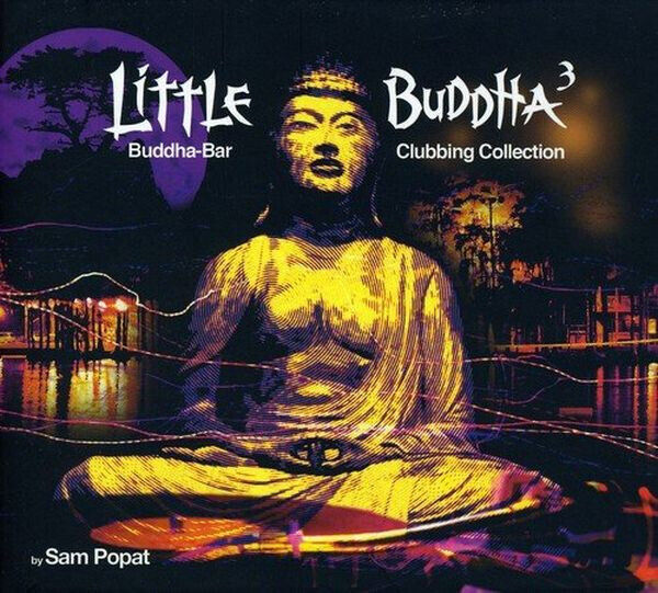 Little Buddha 3 (Nicosia) - Buddha-Bar Clubbing Collection