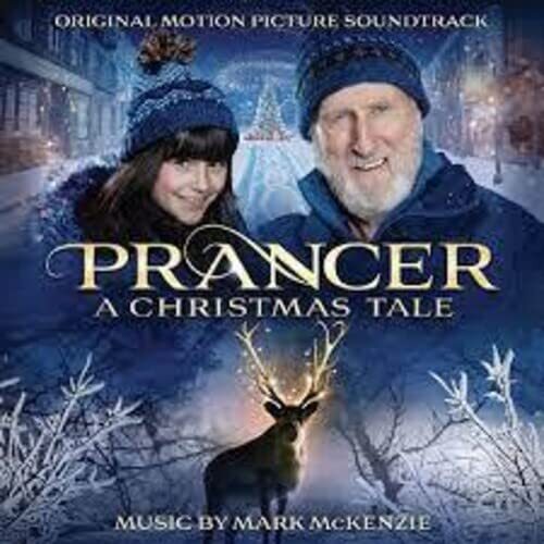 Mark McKenzie Prancer: A Christmas Tale (Original Soundtrack) (CD)