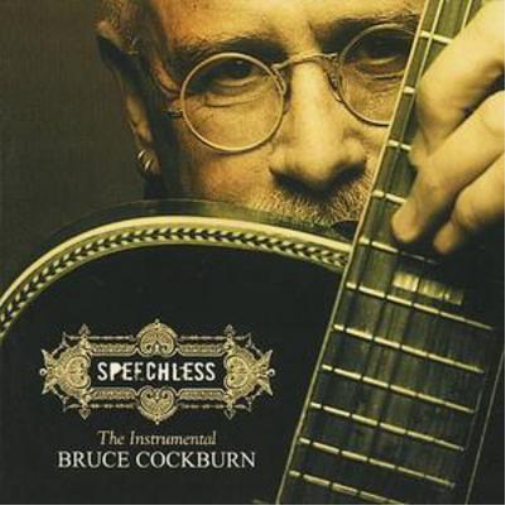Bruce Cockburn Speechless (CD) Album