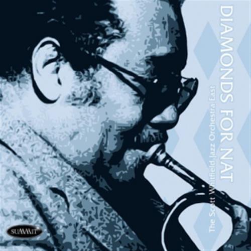 Diamonds for Nat - Scott Whitfield Jazz Orchestra East (Audio CD)