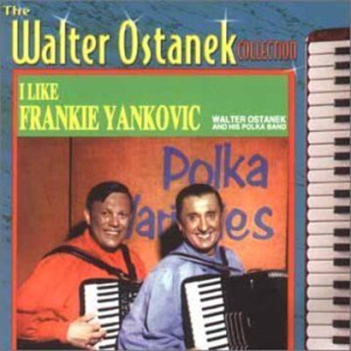Walter Ostanek Walter Ostanek//I Like Frankie Yankovic (CD)
