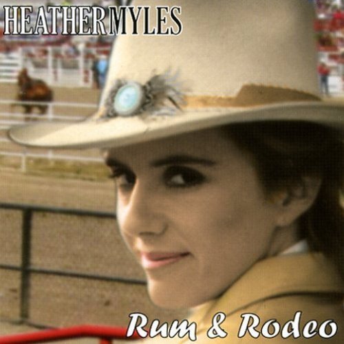 Heather Myles Rum and Rodeo (CD) Album