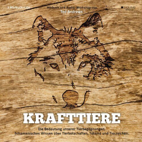 Ted Andrews Krafttiere: Die Bedeutung unserer Tierbegegnungen. Schamanische (CD)