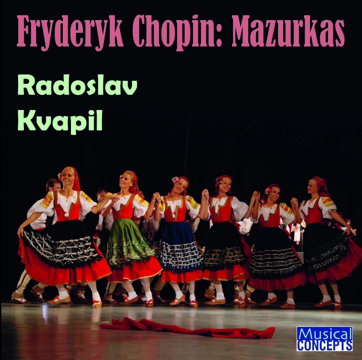 Radoslaw Kvapil Fryderyk Chopin: Mazurkas (CD)