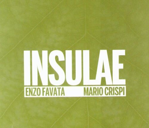 Enzo Favata, Mario Crispi - Insulae