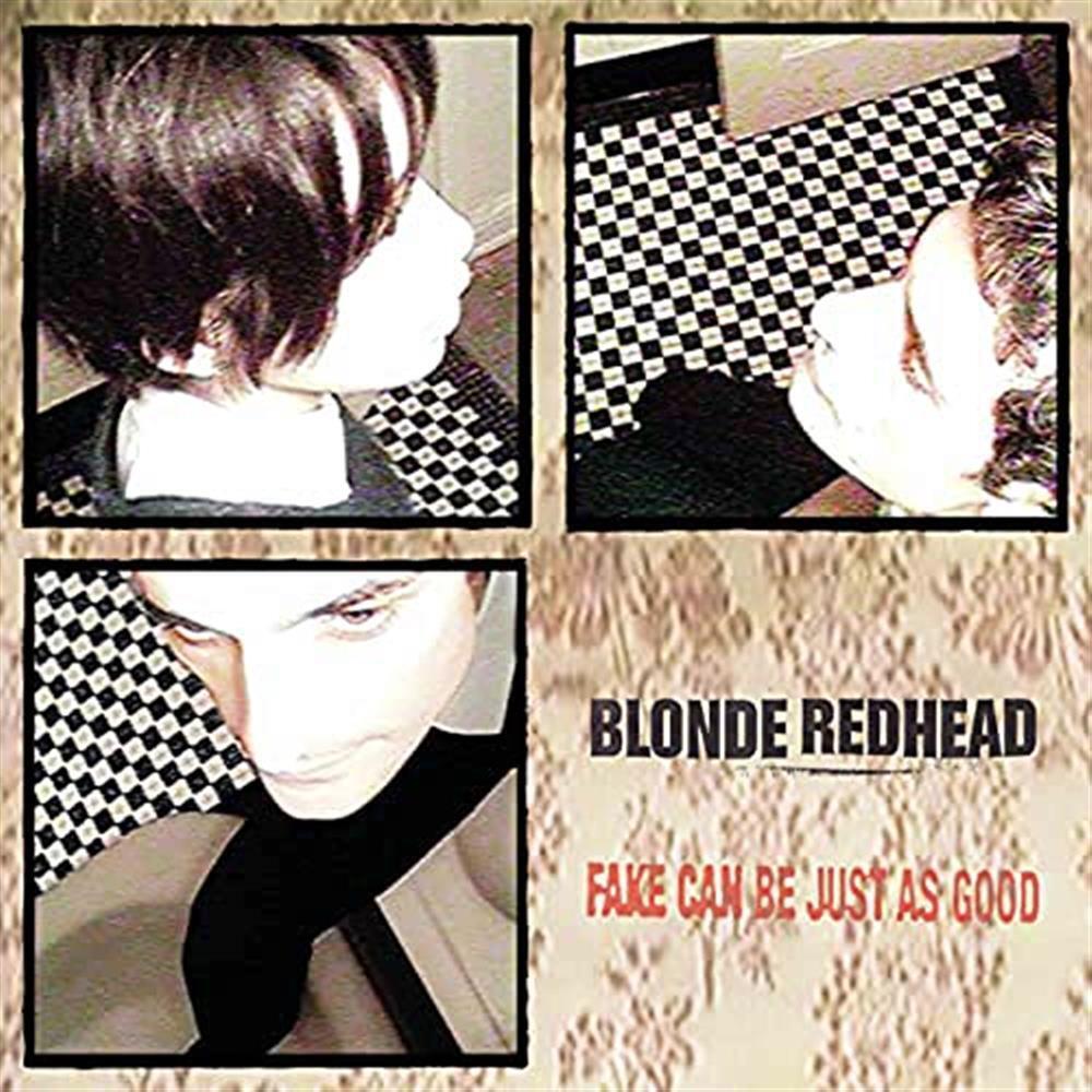 Fake Can Be Just As Good - Blonde Redhead (Audio cd)