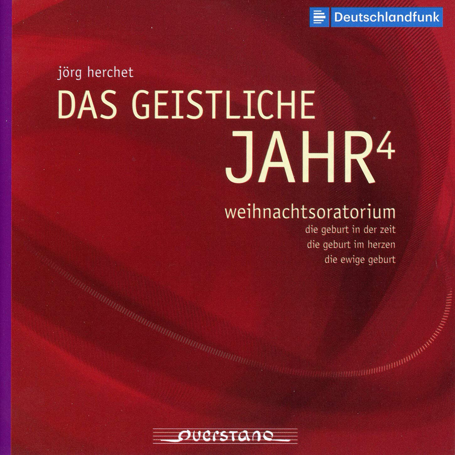 Jörg Herchet Jörg Herchet: Das Geistliche Jahr 4: Weinachtsoratorium (CD) Album