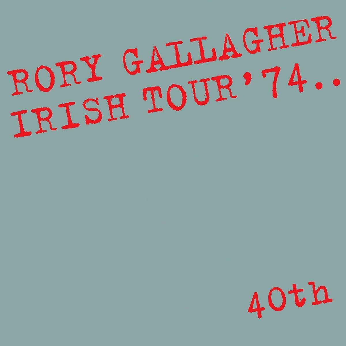 Audio Cd Rory Gallagher - Irish Tour 74: 40th