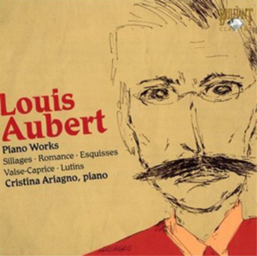 Louis Aubert Louis Aubert: Piano Works (CD) Album