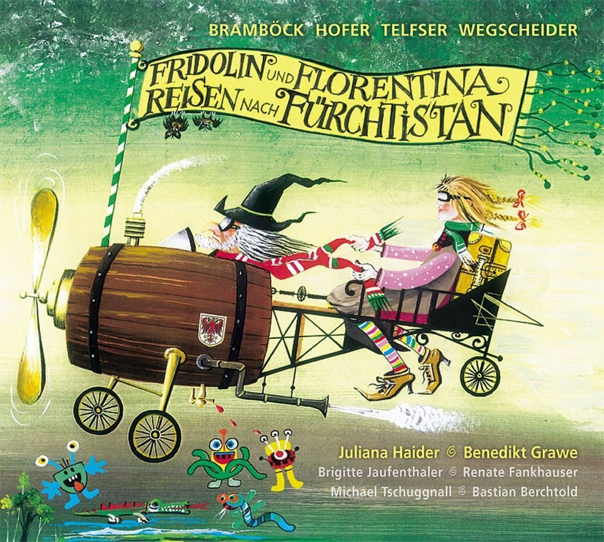 Weihnachtsmander, Die Fridolin und Florentina Reisen Nach Fürchtistan (CD)