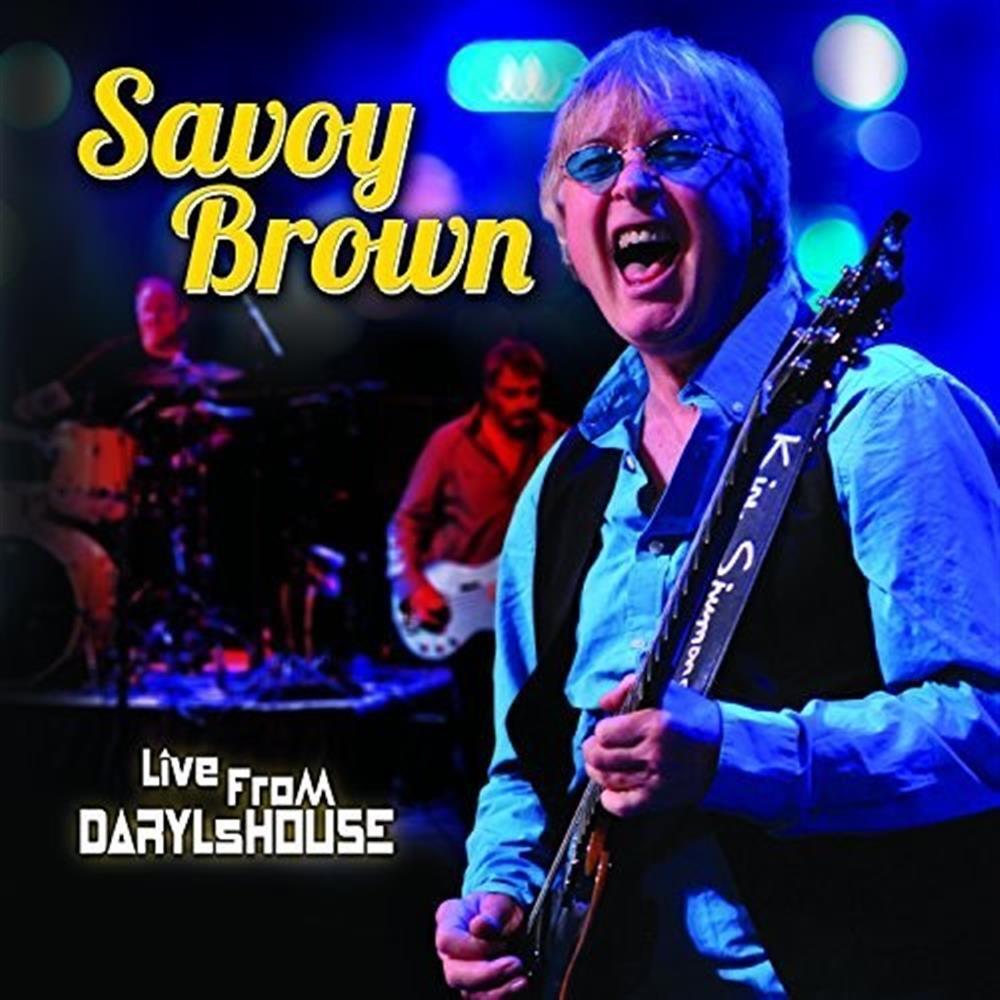 Live From Daryl'S House - Savoy Brown