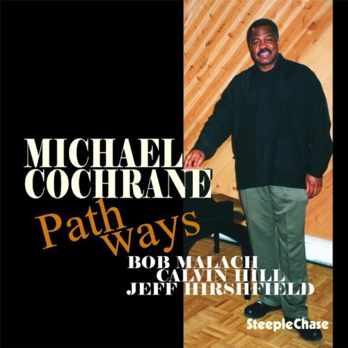 Michael Cochrane Pathways (CD) Album