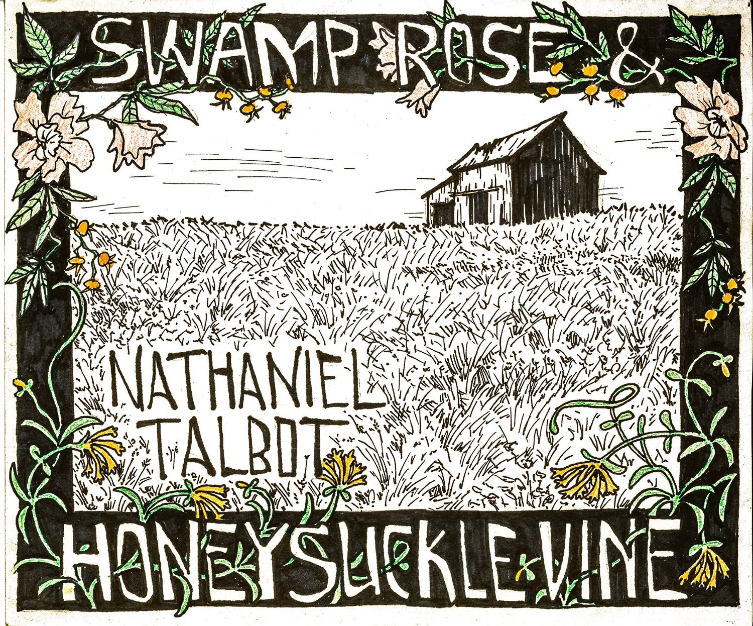 7024781 Audio Cd Nathaniel Talbot - Swamp Rose And Honeysuckle Vine