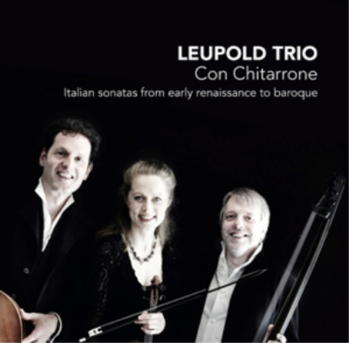 Leupold Trio Con Chitarrone: Italian Sonatas from Early Renaissance to Baro (CD)