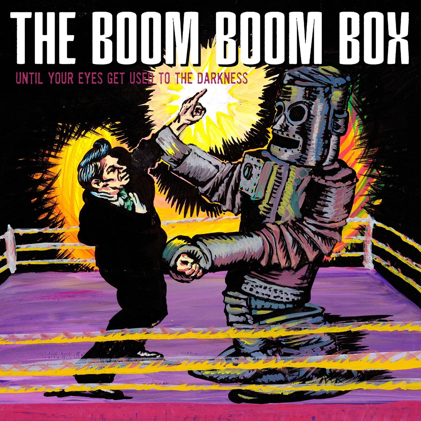 Boom Boom Box Until Your Eyes Get Used to the Darkness (CD)