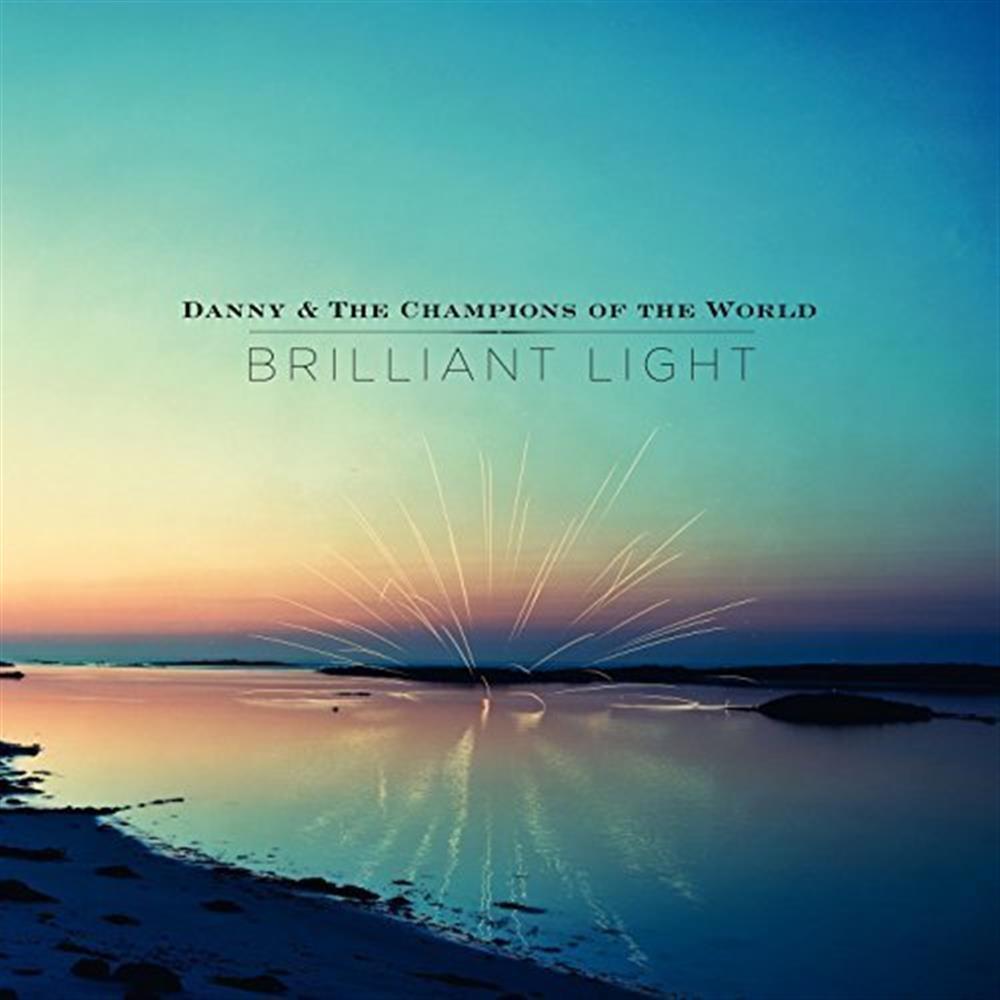 Brilliant Light (Limited) - Danny & the Champion (Audio cd)