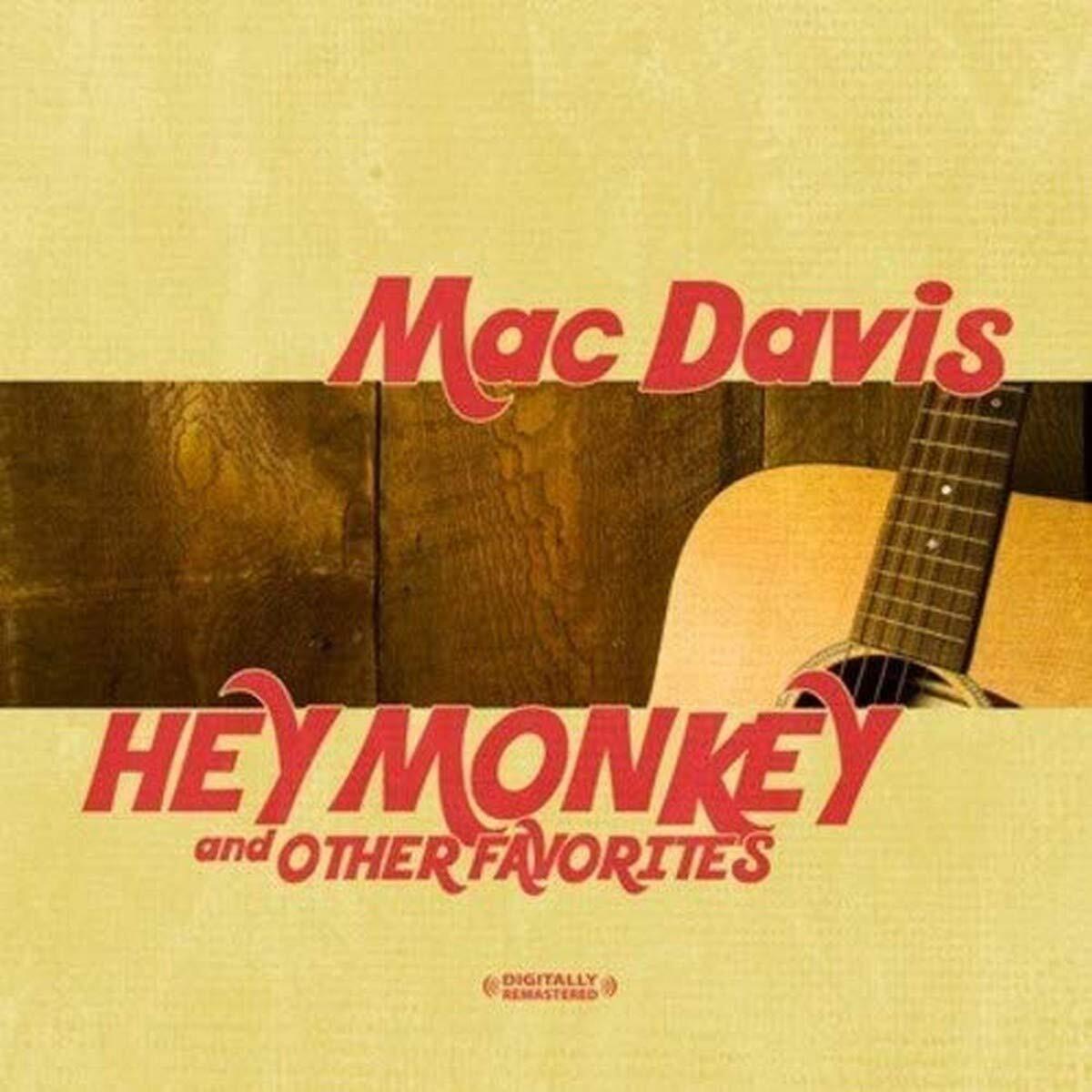 Mac Davis Hey Monkey & Other Favorites (Digitally Remastered) (CD)