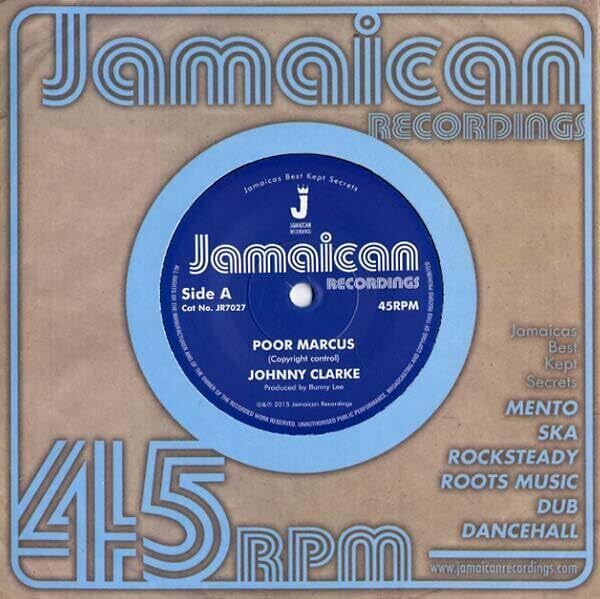 Vinile Johnny Clarke - Poor Marcus/Version (7")