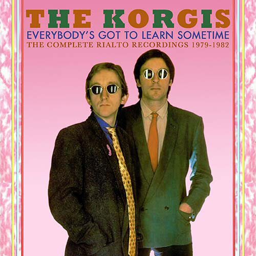 The Korgis Everybody's Got to Learn Sometime: The Complete Rialto Recording (CD)