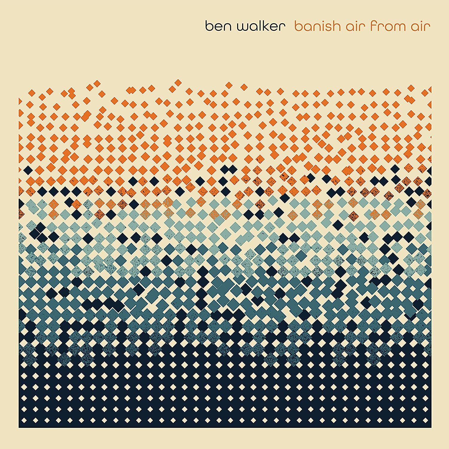 Ben Walker Banish Air from Air (CD) Album Digipak
