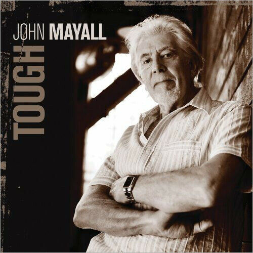 John Mayall Tough CD