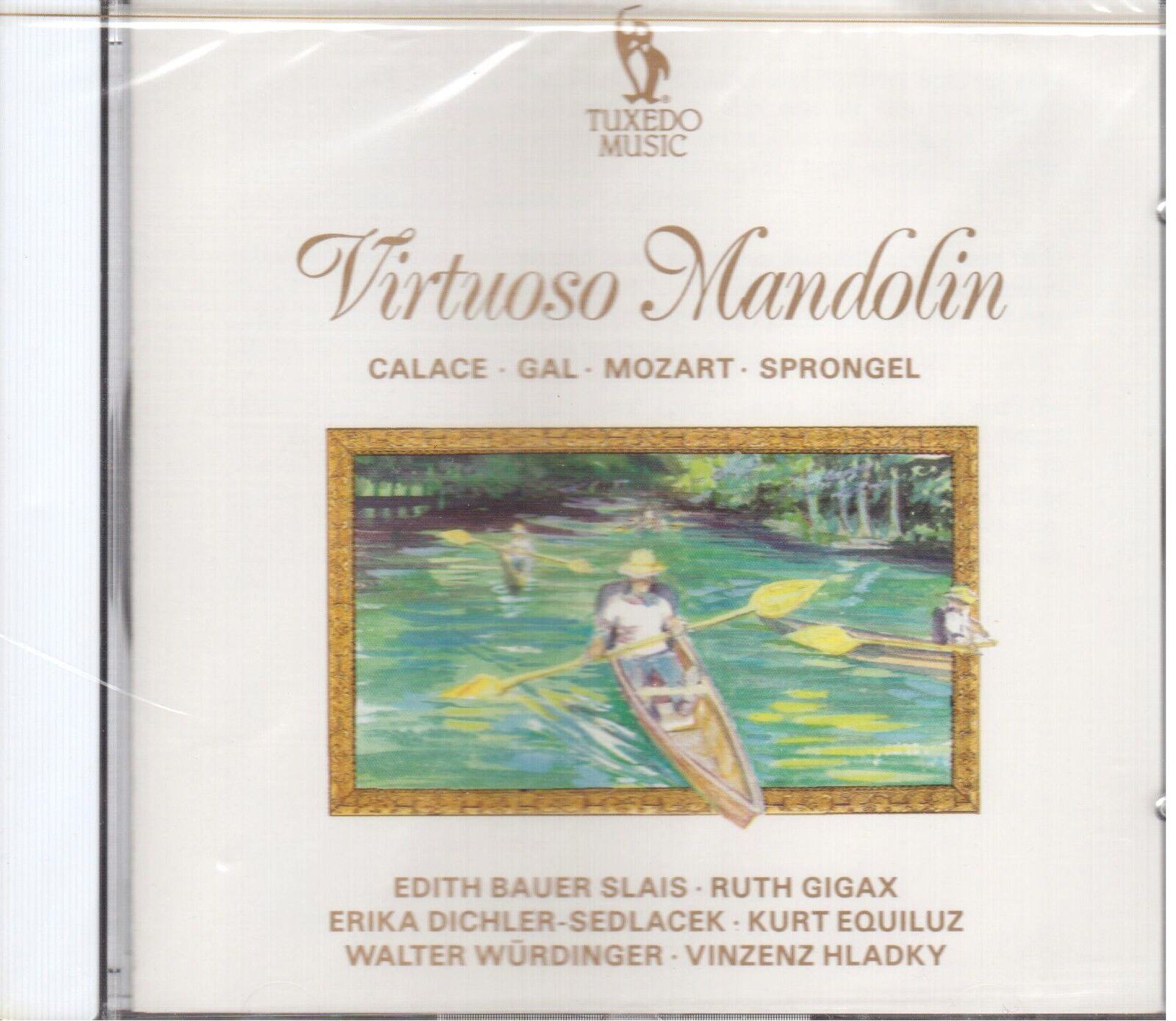 Calace, Mozart, Gal, Sprongel: Virtuoso Mandolino / Bauer Slais, Ruth Gigax - CD