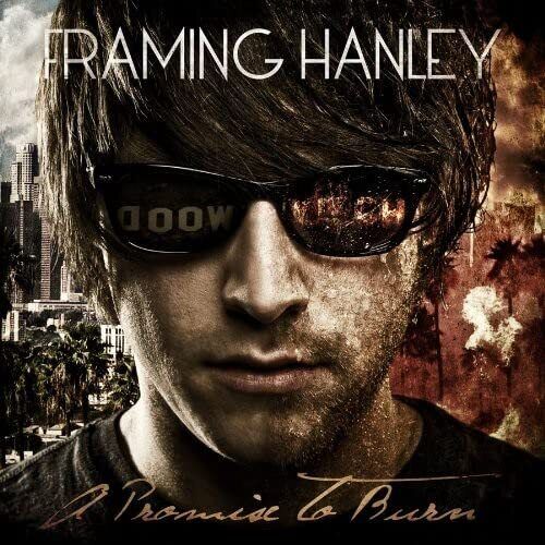 Framing Hanley A Promise to Burn (CD)